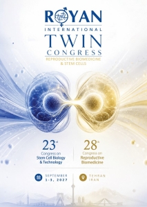 Royan International Congresses 2027: A Global Call for Knowledge Exchange and Research Collaboration