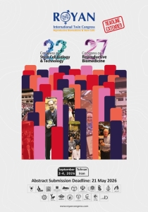 Extension of the Abstract Submission Deadline for the 27th International Congress on Reproductive Medicine and the 22nd International Congress on Stem Cell Biology and Technology of Royan Institute
