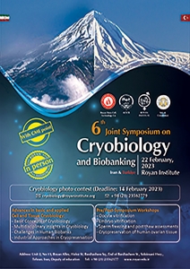 The 6th Royan International Cryobiology and Biobank Symposium